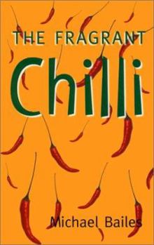 Paperback The Fragrant Chilli Book