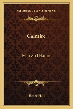 Paperback Calmire: Man And Nature Book