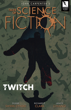 Paperback John Carpenter's Tales of Science Fiction: Twitch Book
