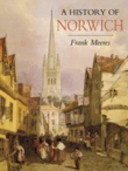Hardcover A History of Norwich Book