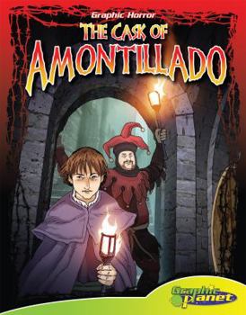Cask of Amontillado - Book  of the Graphic Horror
