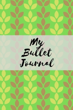 Paperback My Bullet Journal: Retro Leaf - Dot Grid Bullet Journal Notebook Book