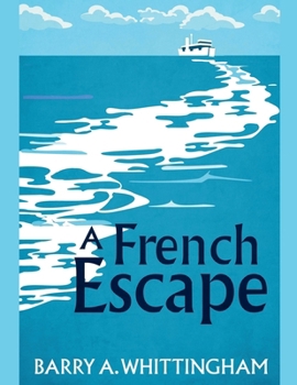 Paperback A French Escape Book