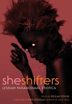Paperback She Shifters: Lesbian Paranormal Erotica Book