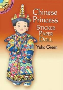 Stationery Chinese Princess Sticker Paper Doll (Dover Little Activity Books Paper Dolls) Book