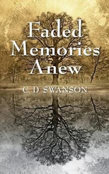 Paperback Faded Memories Anew Book