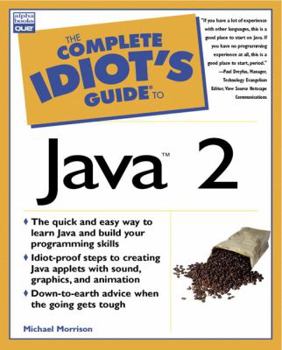 Paperback The Complete Idiot's Guide to Java 2: 3 Book