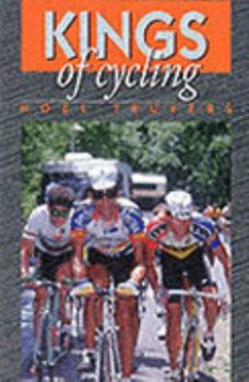 Paperback The Kings of Cycling Book