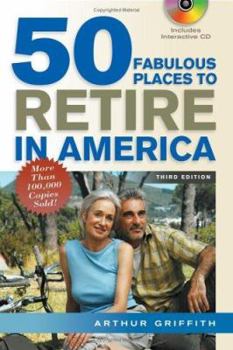 Paperback 50 Fabulous Places to Retire in America [With Interactive CD] Book