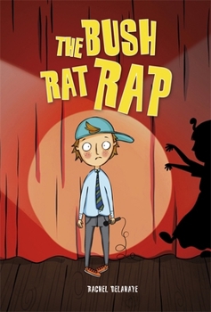 Reading Planet The Bush Rat Rap Level 4