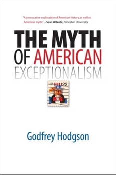 Paperback The Myth of American Exceptionalism Book