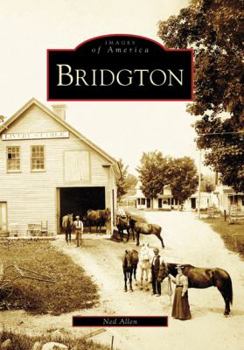 Bridgton - Book  of the Images of America: Maine