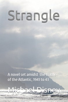 Paperback Strangle: Battle of the Atlantic Book