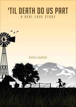 Paperback 'Til Death Do Us Part: A Real Love Story Book