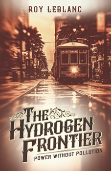 Paperback The Hydrogen Frontier Book