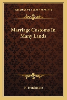 Paperback Marriage Customs In Many Lands Book