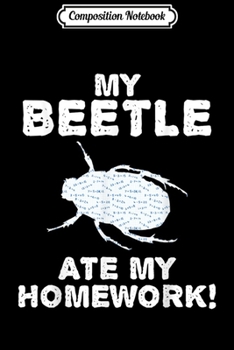 Paperback Composition Notebook: My Beetle Ate My Homework Ladybug Insect Back To School Kid Journal/Notebook Blank Lined Ruled 6x9 100 Pages Book