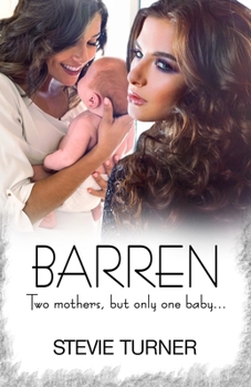 Paperback Barren: Two mothers, but only one baby... Book