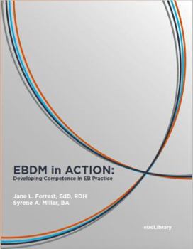 Spiral-bound EBDM IN ACTION:DEVELOPING COMPETENCE... Book