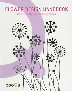 Paperback Flower Design Handbook: Design Floral / Blumenmuster / Bloemmotieven (English, French, German and Dutch Edition) Book