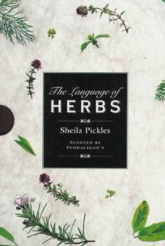 Hardcover The Language of Herbs: Scented by Penhaligon's Book
