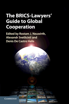 Paperback The BRICS-Lawyers' Guide to Global Cooperation Book