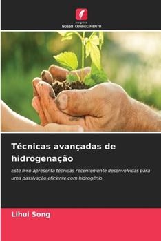 Paperback Técnicas avançadas de hidrogenação [Portuguese] Book