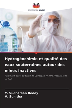 Paperback Hydrogéochimie et qualité des eaux souterraines autour des mines inactives [French] Book