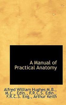 Paperback A Manual of Practical Anatomy Book