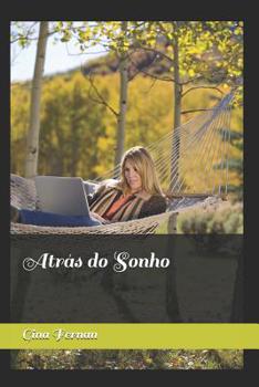 Paperback Atrás do Sonho [Portuguese] Book