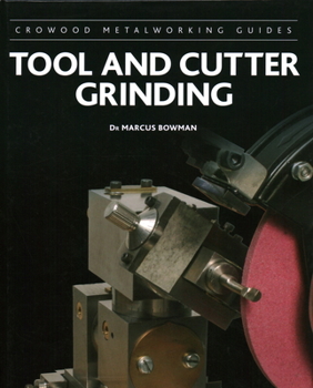 Hardcover Tool and Cutter Grinding Book
