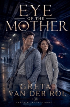 Eye of the Mother (Dryden Universe)