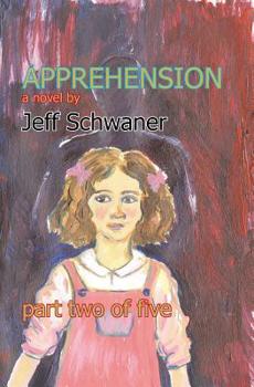 Paperback Apprehension Part Two: Part Two Book