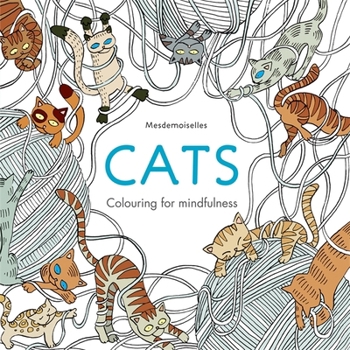 Paperback Cats: Colouring for Mindfulness Book