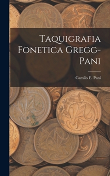 Hardcover Taquigrafia Fonetica Gregg-Pani [Spanish] Book