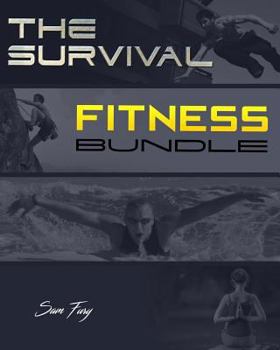 Paperback Survival Fitness: The 6 Best Bodyweight Training Physical Fitness Exercises For Escape and Survival Book