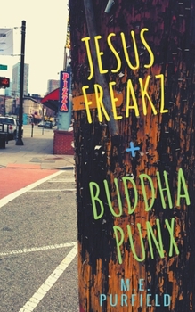 Paperback Jesus Freakz + Buddha Punx Book