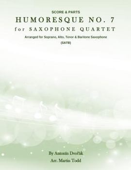 Paperback Humoresque No. 7 for Saxophone Quartet (SATB): Score & Parts Book