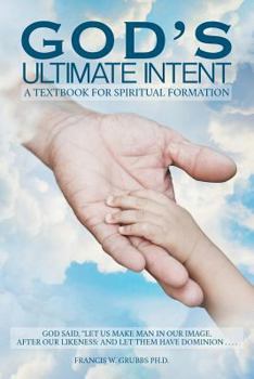 Paperback God's Ultimate Intent Book