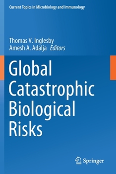 Paperback Global Catastrophic Biological Risks Book