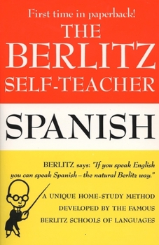 Paperback The Berlitz Self-Teacher: Spanish Book