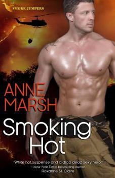 Smoking Hot - Book #2 of the When SEALs Come Home