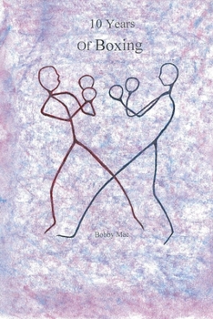 Paperback 10 Years of Boxing Book
