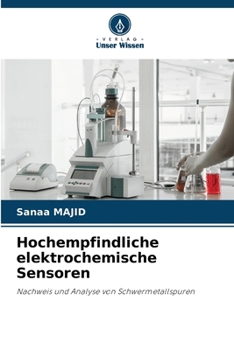 Hochempfindliche elektrochemische Sensoren (German Edition)