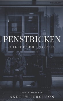 Paperback Penstricken: Collected Stories Book