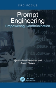 Hardcover Prompt Engineering: Empowering Communication Book