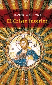 Paperback Cristo Interior, El [Spanish] Book