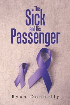 Hardcover The Sick and His Passenger Book