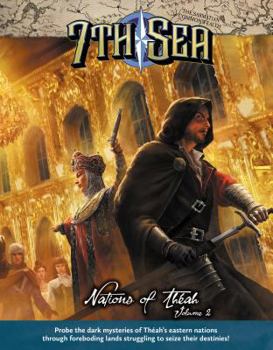 Hardcover 7th Sea Nations of Theah Vol 2 Book