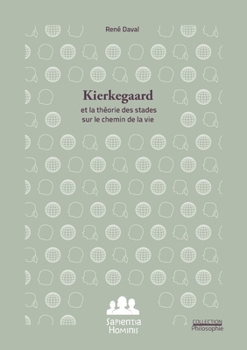 Paperback Kierkegaard et la théorie des stades sur le chemin de la vie [French] Book